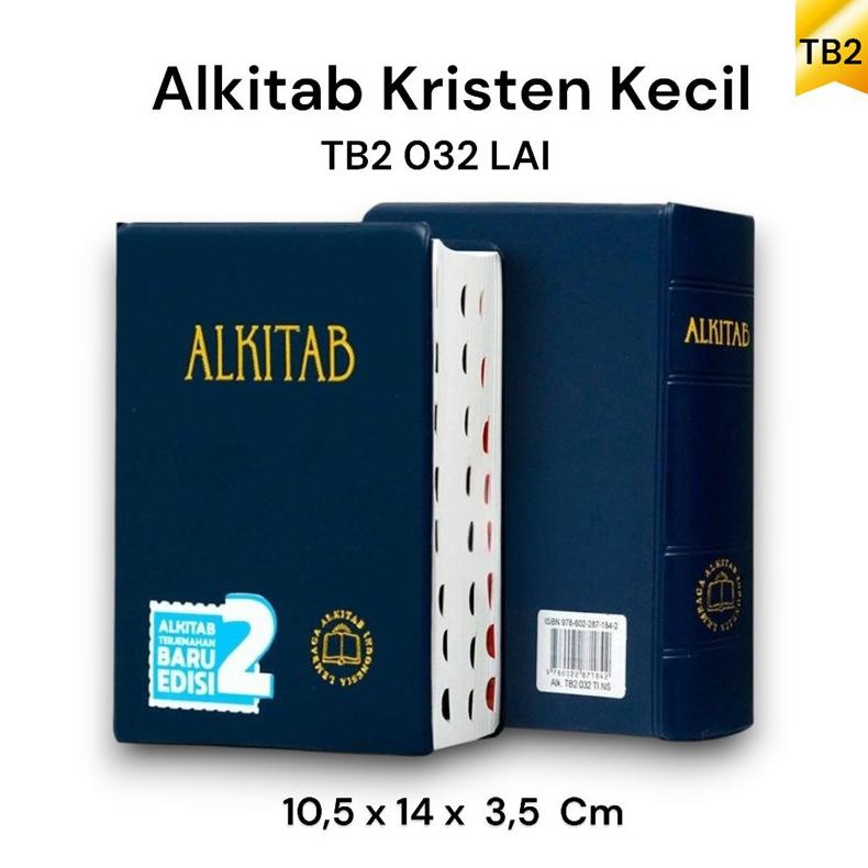 

Alkitab TB2 032 TI NS & TB2 052 TI / Alkitab Terjemahan Baru Edisi 2 DiM