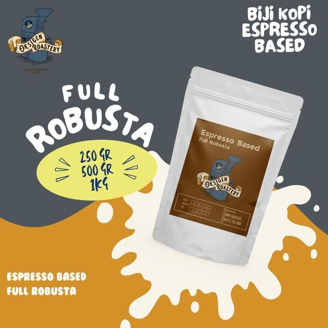 

READY BIJI KOPI ROBUSTA ESPRESSO BLEND 1KG - OKSIGENCOFFEE UNTUK ES KOPI SUSU