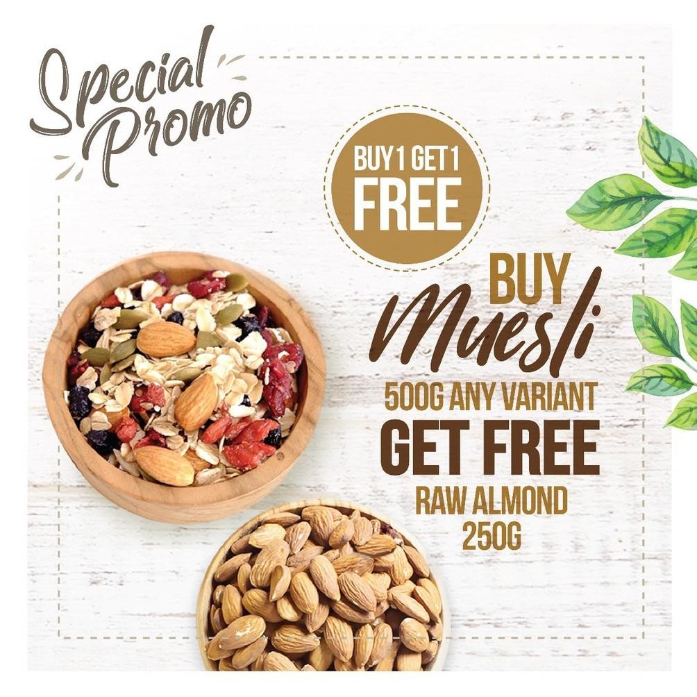 

Buy 1 Get 1 Free, Buy Muesli Get Free Raw Almond 250gr Nugi