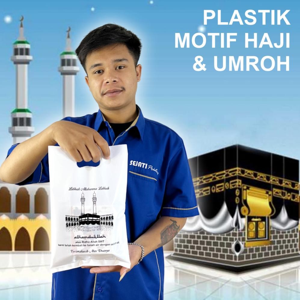 

(Isi 50Pcs Size 20cm x 30cm) Kantong Plastik Ibadah Haji, Umroh, Lebaran Haji | Kantong Plastik Souvenir Haji & Umroh, Kemasan Parcel Haji Nugi