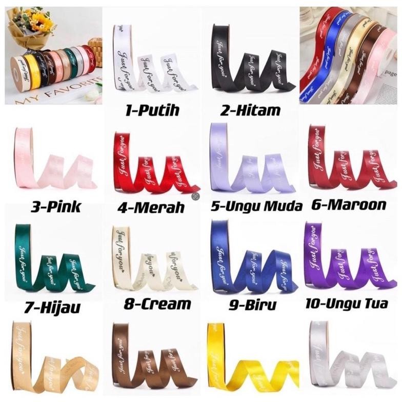 

1 roll Pita buket bunga 2.5 cm 40yard valentine Just for you Nugi