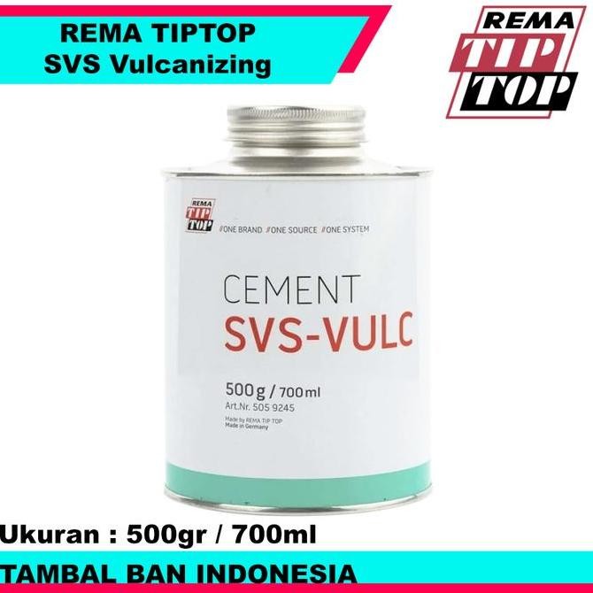 Lem Tambal Ban Dalam Rema Tiptop Svs Vulcanizing Fluid 500Gr Svs Vulc 700Ml Buatan Jerman