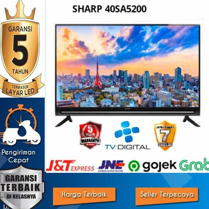 TERBARU - TV LED SHARP 40 Inch 40SA5200i Digital TV Full HD Garansi Resmi 5 Thn