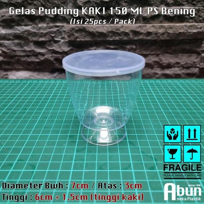 Original Gelas Pudding Kaki Bening 150ml Isi 25pcs | Cup Jelly Es Puding Plastik