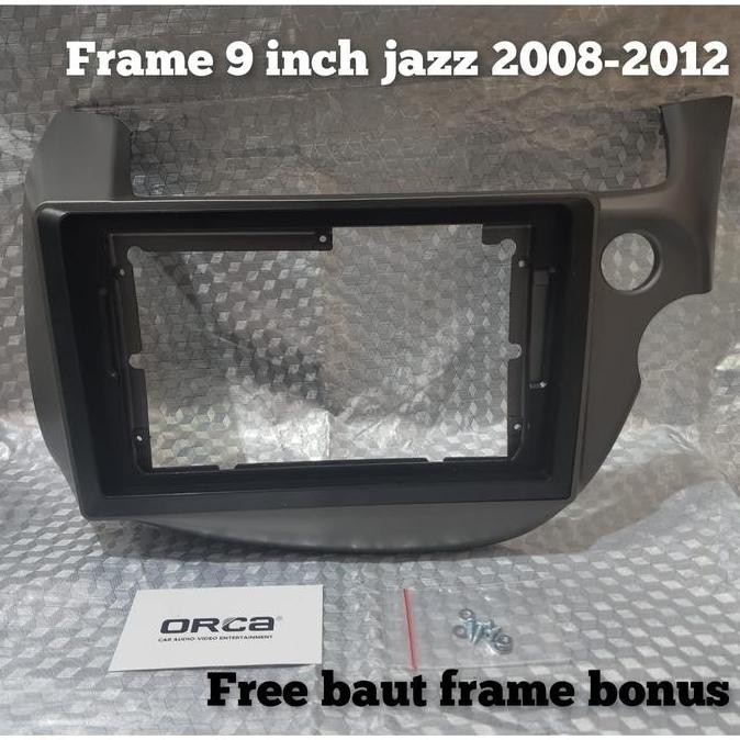 '' Frame Head Unit Tv Mobil Android 9 Inch Mobil Honda Jazz 2008-2012 Merek Orca ''