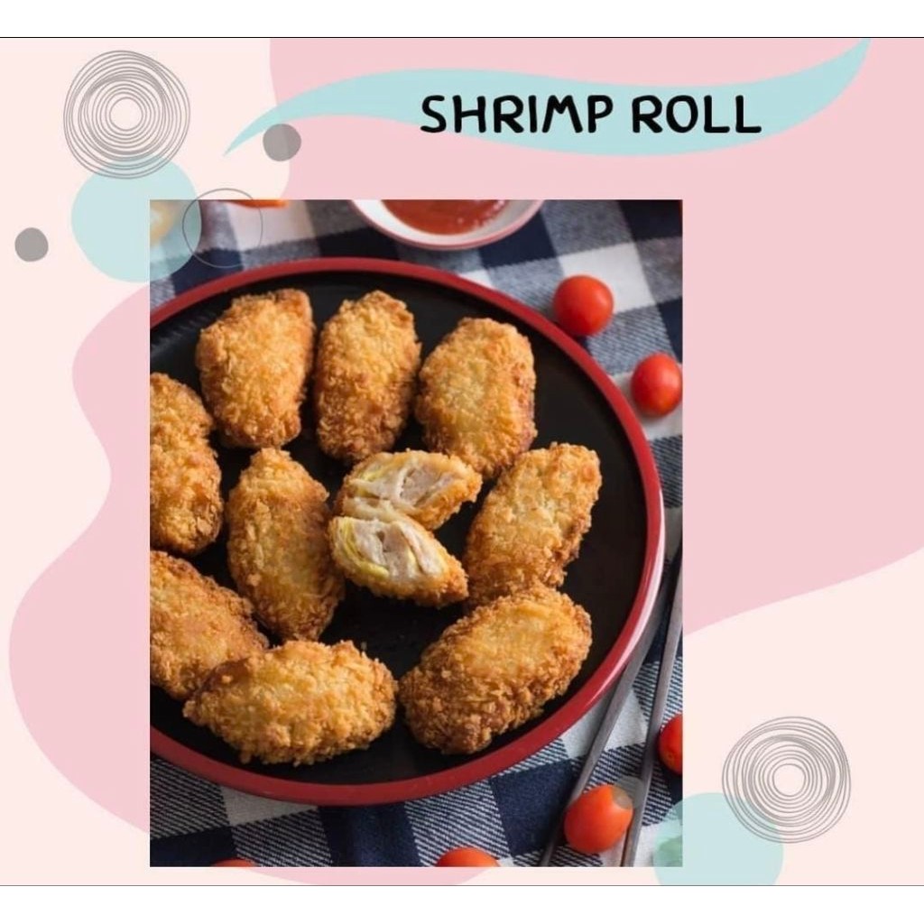 

Shrim roll