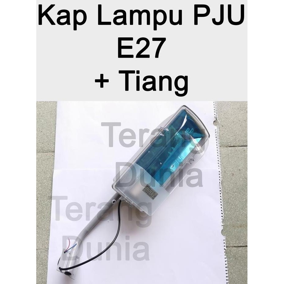 Kap Lampu Pju E27 Kap Lampu Jalan E27 Kap Pju Bohlam E27