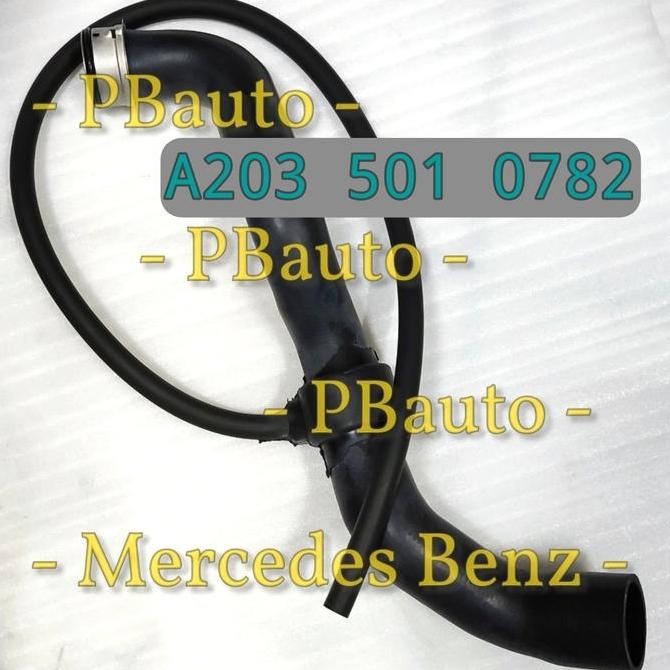 Termurah Selang Radiator Atas C240 W203
