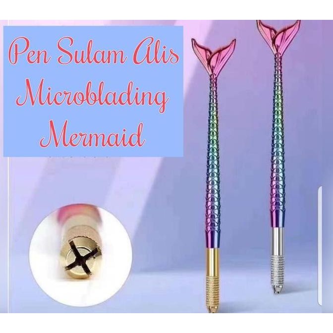 

TERLARIS - PEN SULAMALIS MERMAID MICROBLADING MANUAL
