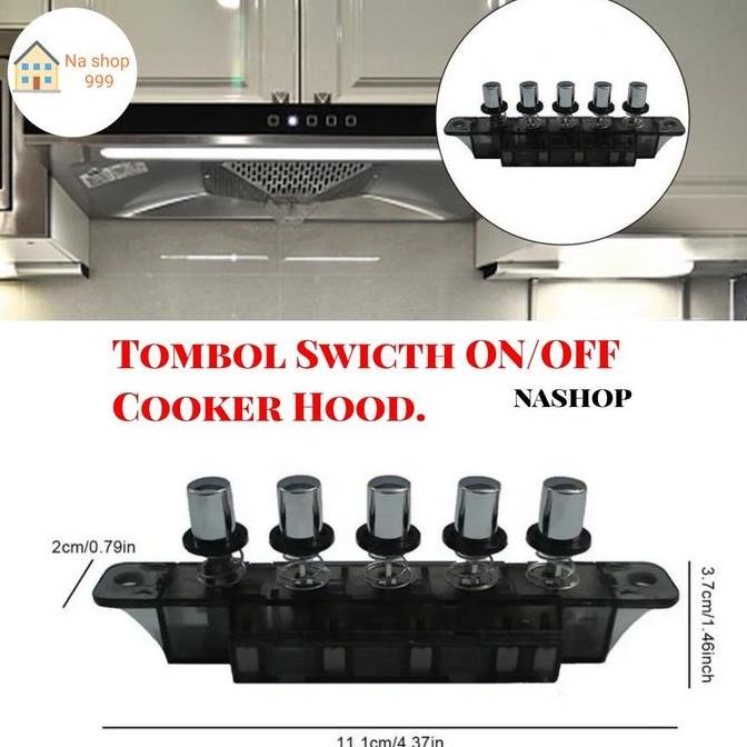 Tombol/ Switch On/Off Cooker Hood Delizia