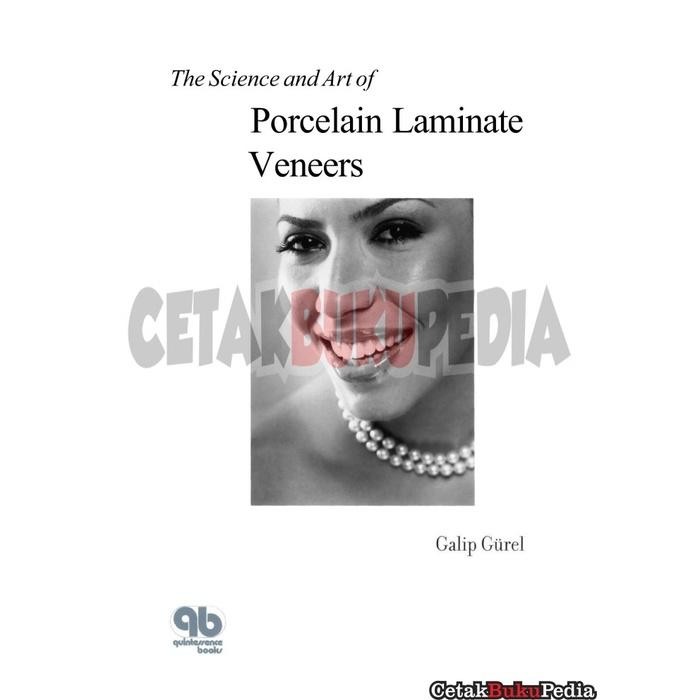 Fisik Science Art of Porcelain Veneers Galip Gurel