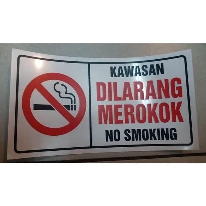 

Sign Label Sticker Kawasan Dilarang Merokok / No Smoking 30X20Cm K3
