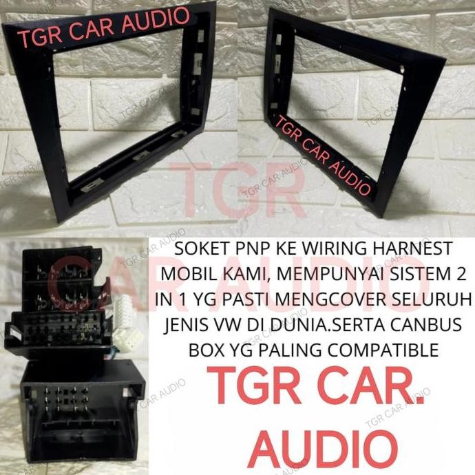 TGR CAR AUDIO Frame Head Unit Android 9 Inch VW Golf MK6 Termasuk Soket PnP & Modul Canbus untuk Fun