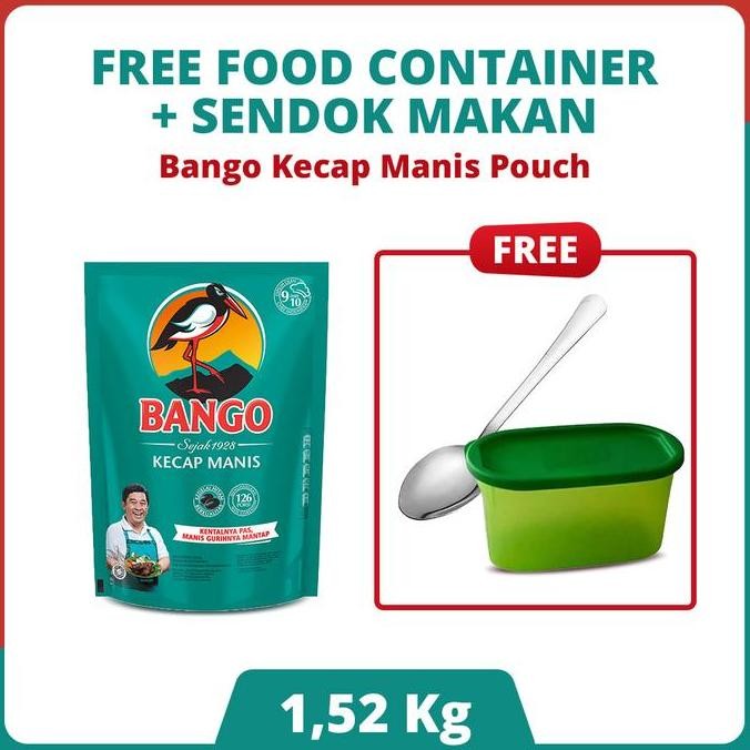 

New [Free Food Container + Sendok Makan] Buy 1 Bango Kecap Manis Pouch 1.52Kg High Quality
