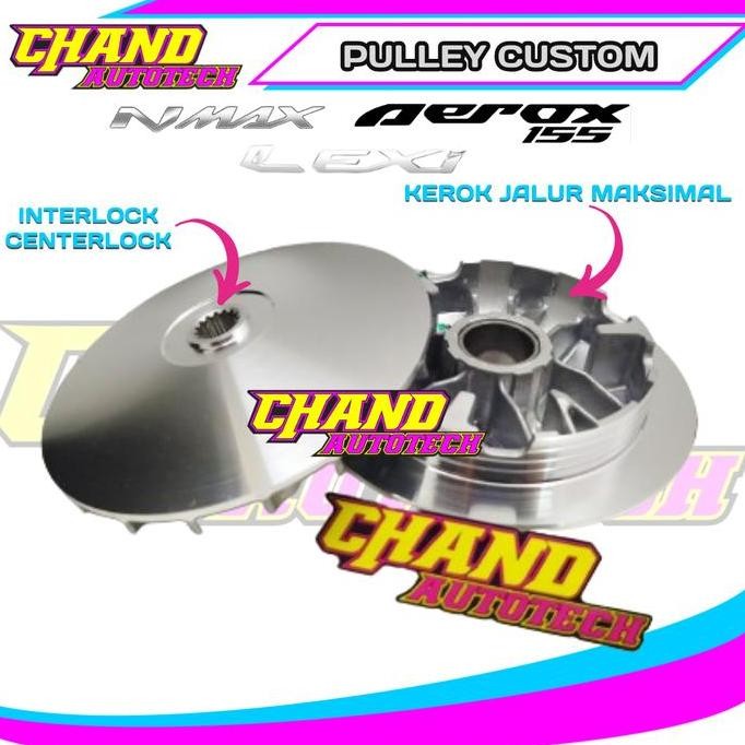 RUMAH ROLLER PULLEY CUSTOM AEROX NMAX OLD NMAX NEW LEXI INTERLOCK 13,5 13,8 PULLEY CUSTOM ORIGINAL D