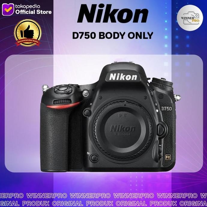 Nikon D750 Body Only - Kamera Nikon D750 Body Only