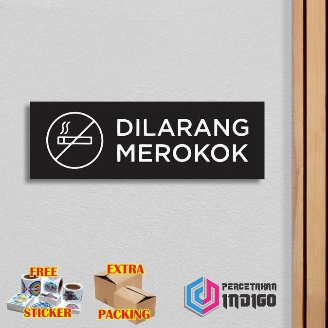 

Sign Akrilik 25X8 Dilarang Merokok