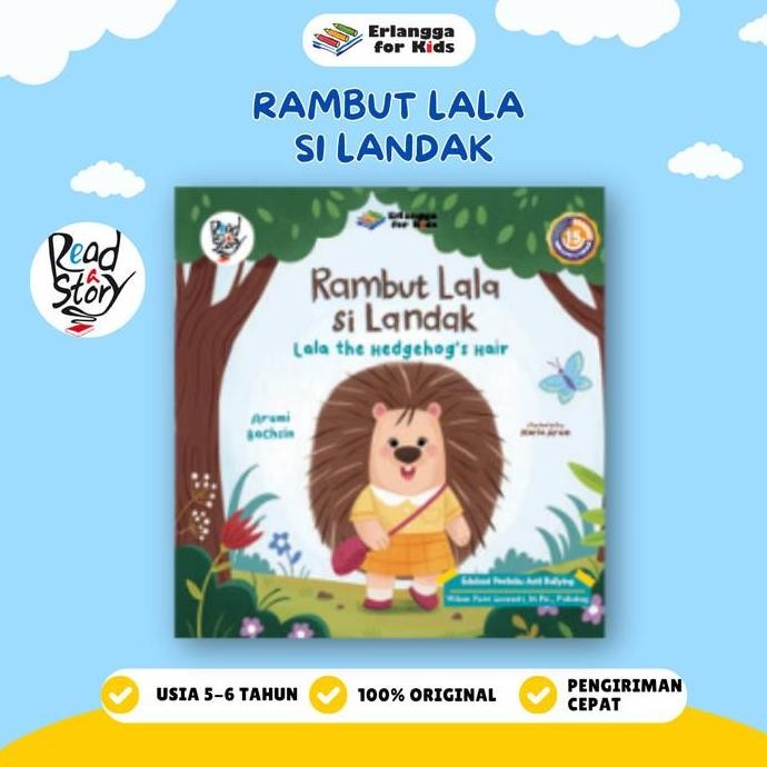 

Buku Cerita Anak: Rambut Lala Si Landak - Erlangga For Kids