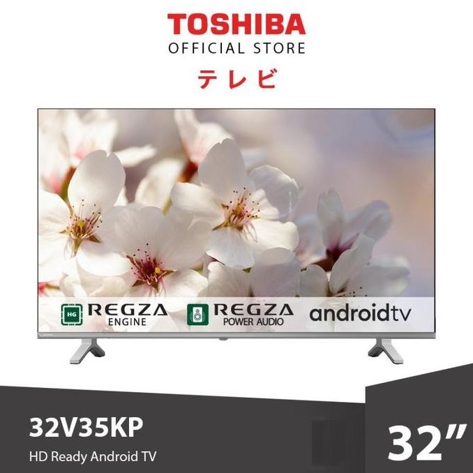 TV TOSHIBA 32V35KP 32 INCH SMART ANDROID