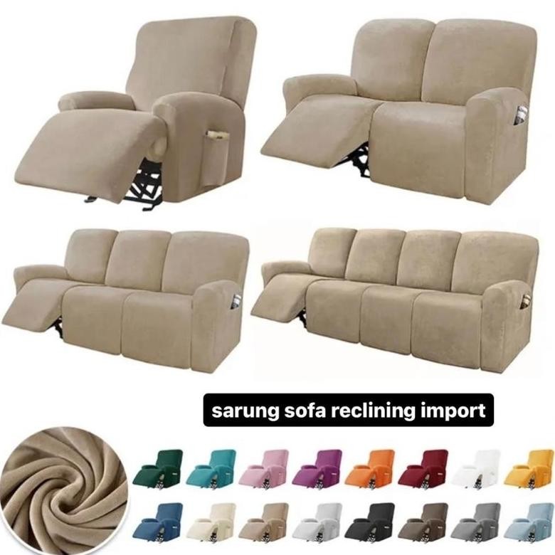 Terlaris Sarung Sofa Recliner / Cover Sofa Recliner 1 2 3 Seater