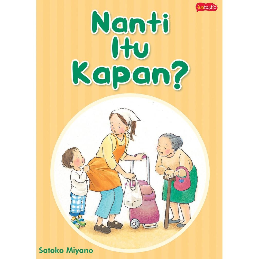 [Funtastic] Buku Satoko Miyano: Nanti Itu Kapan? dan Tomo-chan Pindah MURAH