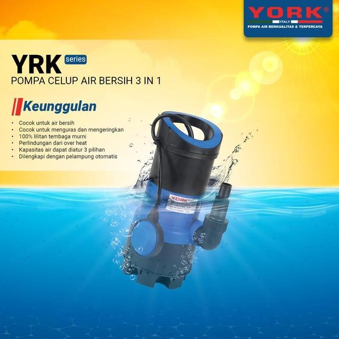 Pompa Air Celup York Yrk - 250 A ( 3 In 1 )