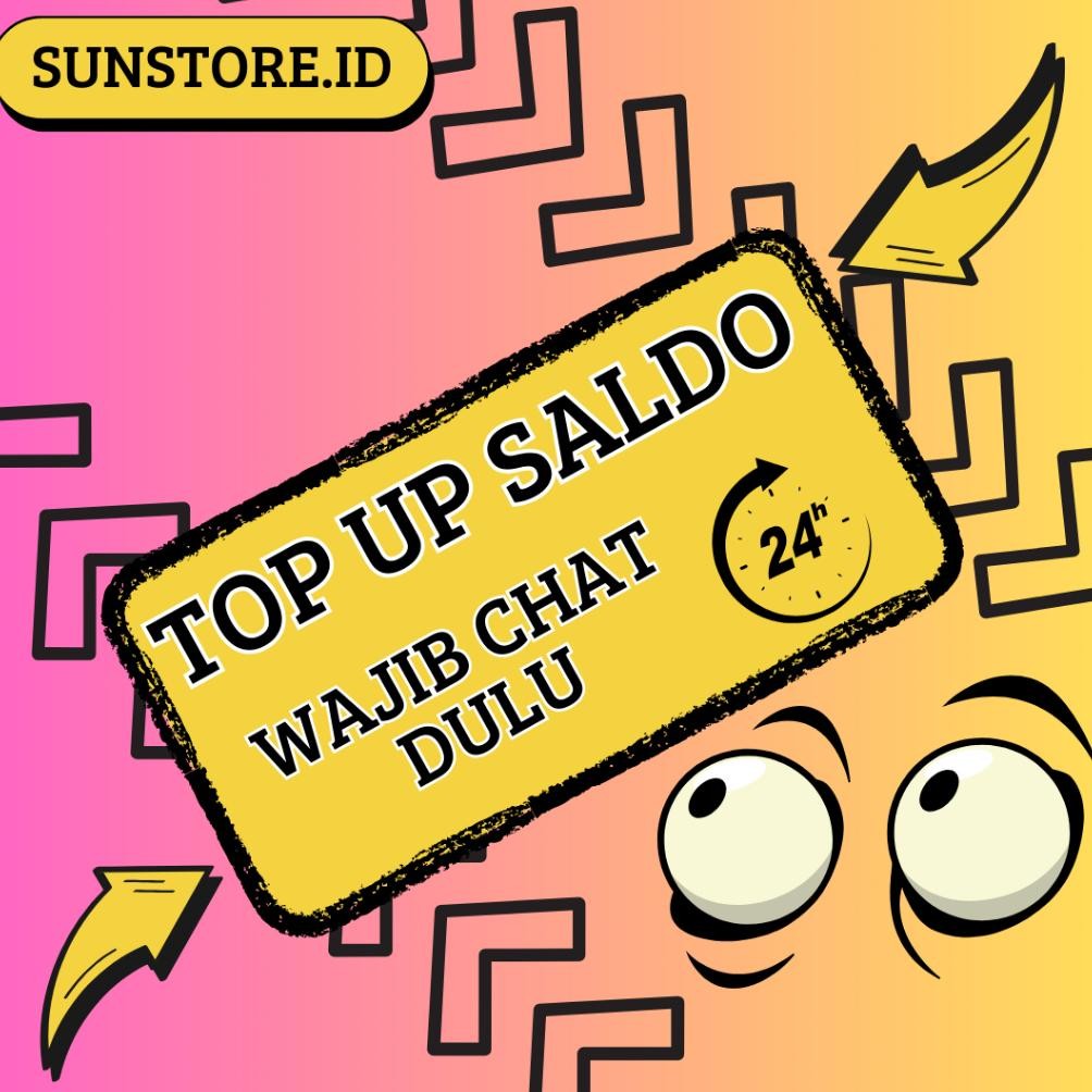 Go OPEN 24 JAM TOP UP SALDO SUN