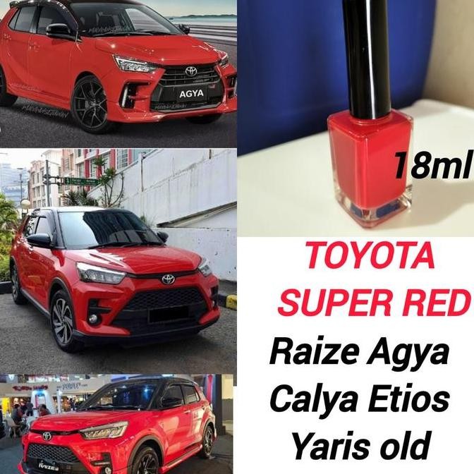 CAT OLES PENGHILANG BARET TOYOTA SUPER RED TOYOTA CALYA AGYA RAIZE ETIOS YARIS WARNA MERAH