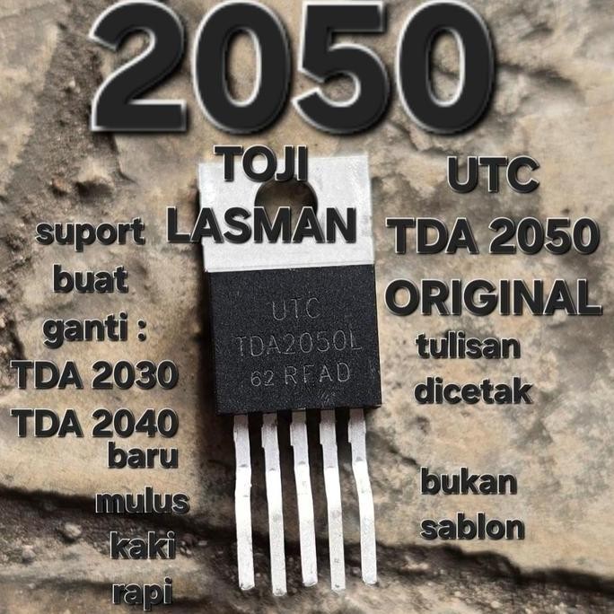 TDA UTC 2050 TDA2050L UTC2050L ST 2050L IC SUARA SPEAKER AKTIF AKTIVE