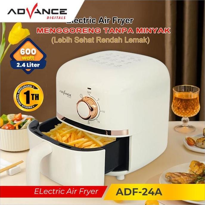 Air Fryer Advance Low Watt 600 Watt Kapasitas 2.4L Mesin Penggoreng Tanpa Minyak Anti Lengket Adf-24