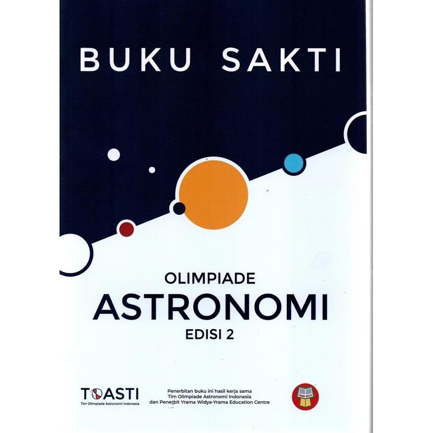 Buku Sakti Olimpiade Astronomi Edisi 2 - Toasti