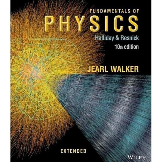 Fundamentals Of Physics Halliday & Resnick 10Th Tenth Edition Walker