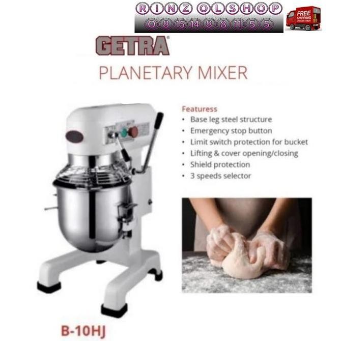 Grosir Getra B-10Hj Planetary Mixer Mesin Pengaduk Adonan Roti B10Hj B10