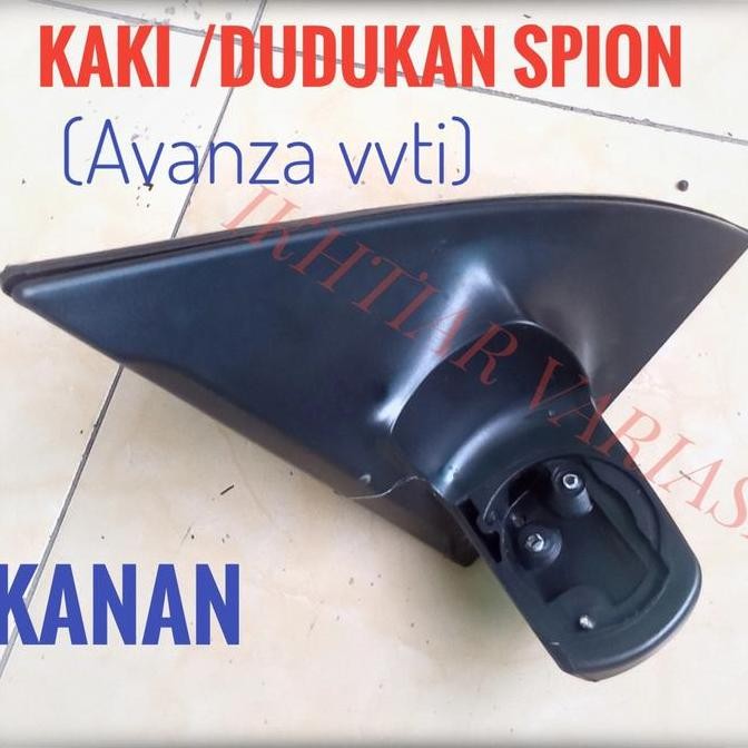 Kaki Spion Avanza 2008 Dudukan Spion Avanza Vvti 2011 Sebelah Harga Spesial
