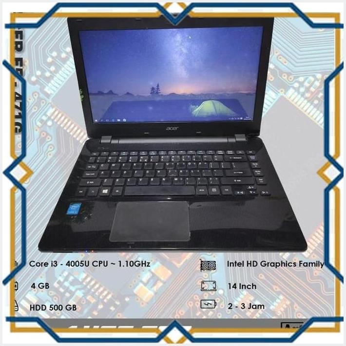 [ART] ACER E5 - 471G - CORE I3 - RAM 4 GB - NORMAL SIAP PAKAI