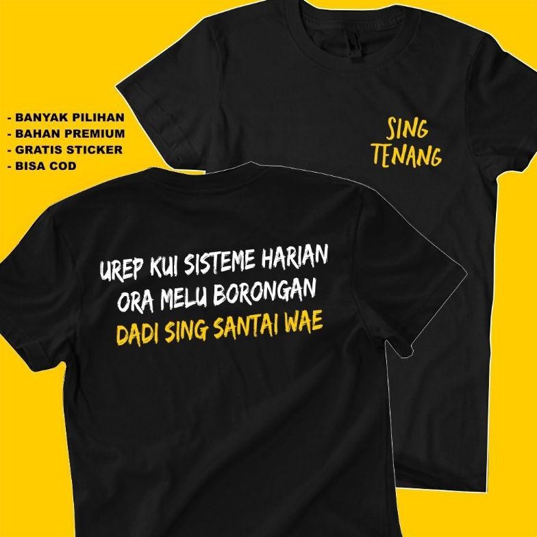 Promo Kaos Kata Kata Urep Kui Sistem Harian Ora Borongan - Kaos Daah Santri - Kaos Kata Kata Lucu Ny