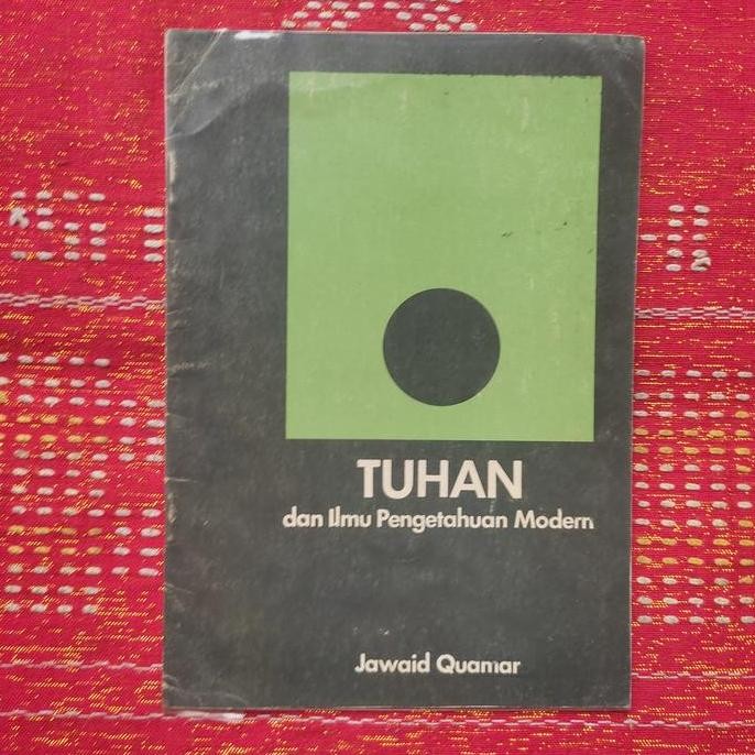 @#@#@#] TUHAN DAN ILMU PENGETAHUAN MODERN