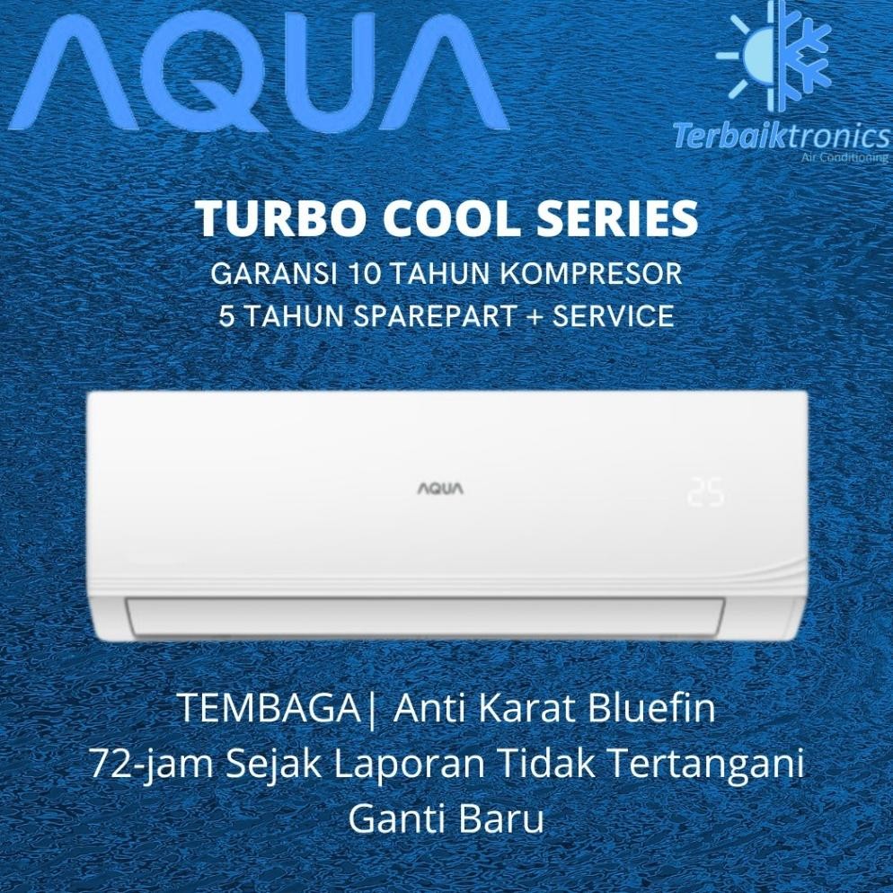 NEW AC Aqua 1 PK R32 Turbo Cool Anti Karat [terbaik][terlaris]