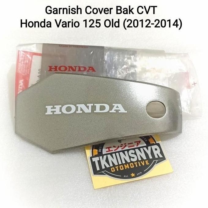 Garnish List Cover Bak CVT Honda Vario 125 Fi Old (2012-2014) murah