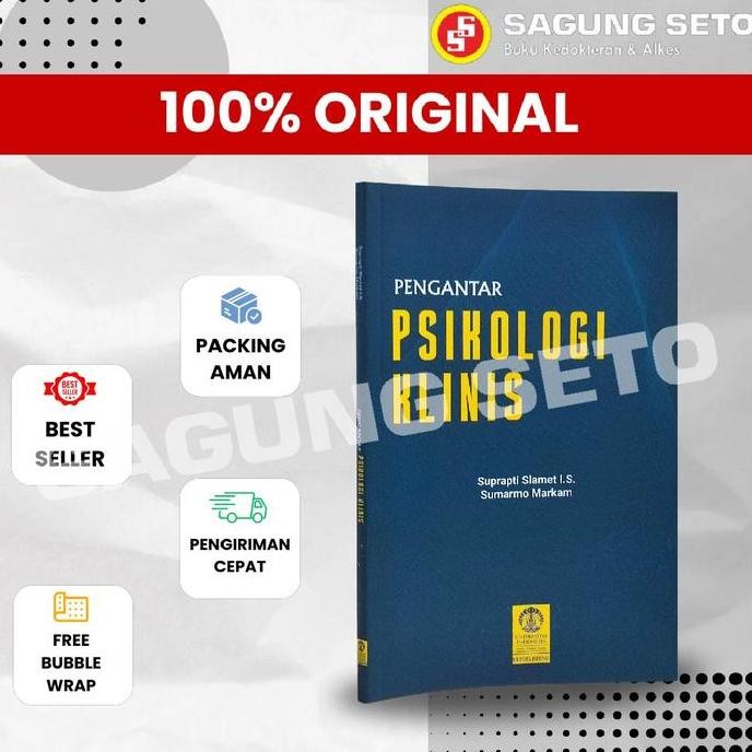 BUKU PENGANTAR PSIKOLOGI KLINIS - SUPRAPTI SLAMET / PSIKIATRI AS