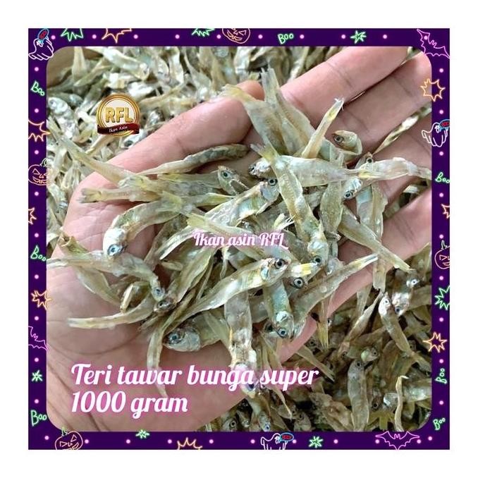 

Teri Tawar Bunga Super 1000 Gram