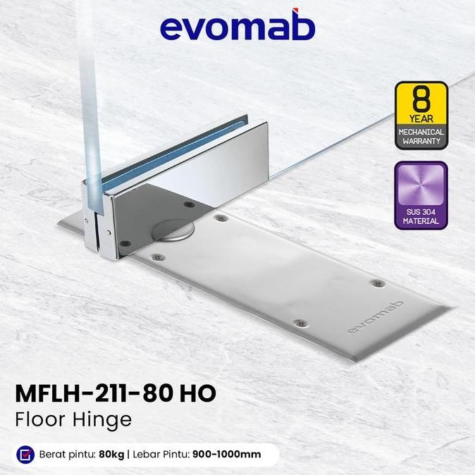 Evomab Floor Hinge Engsel Lantai Tanam Pintu Kaca Hold Open