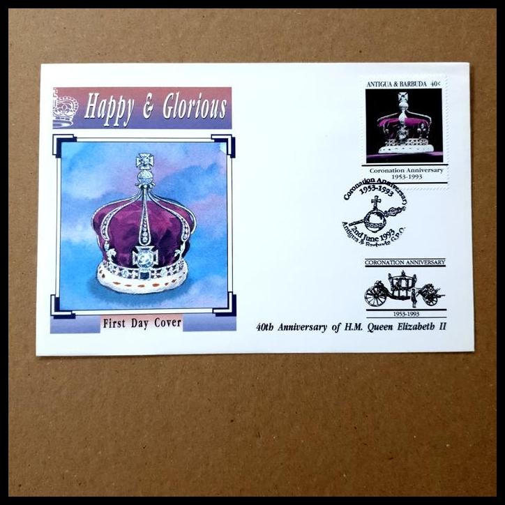 

TERMURAH PRANGKO 40TH ANNV. CORONATION OF H.M. QUEEN ELIZABETH II (1953-1993) HAPPY & GLORIOUS. FDC DARI ANTIGUA & BARBUDA (2) !!!