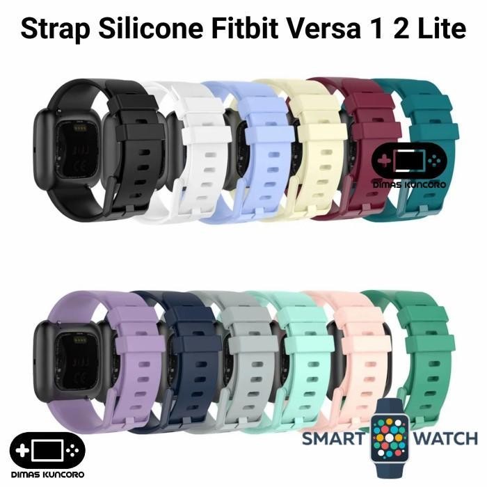Strap Silicone Fitbit Versa 1 2 Lite Silicon Tali Jam Tangan Karet
