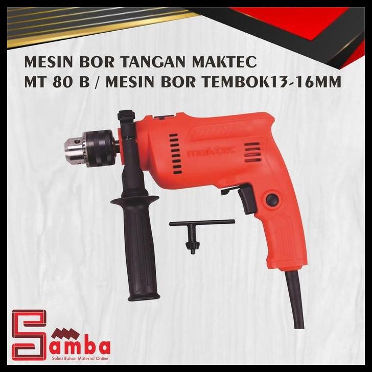DISKON MESIN BOR TANGAN MAKTEC MT 80 B / MESIN BOR TEMBOK / BOR 13-16MM
