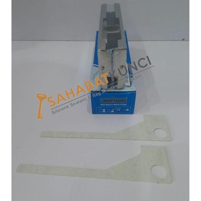Pecahan Patch Fitting Dekson (PT 10, PT 20, US 10 & Cyl 62mm)