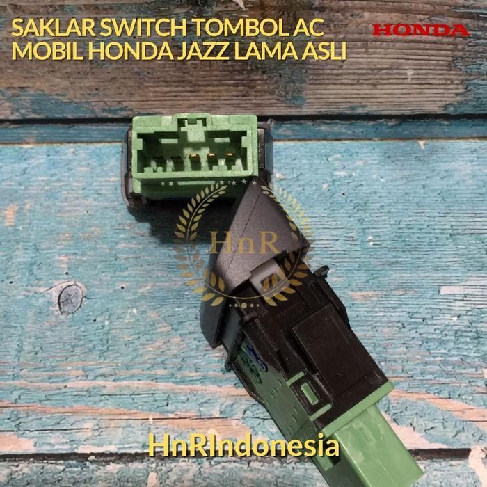Saklar Tombol Ac Mobil On Off Switch Panel Jazz Lama Gd3 2004 2005 2005 Asli Honda Original Dan Terp