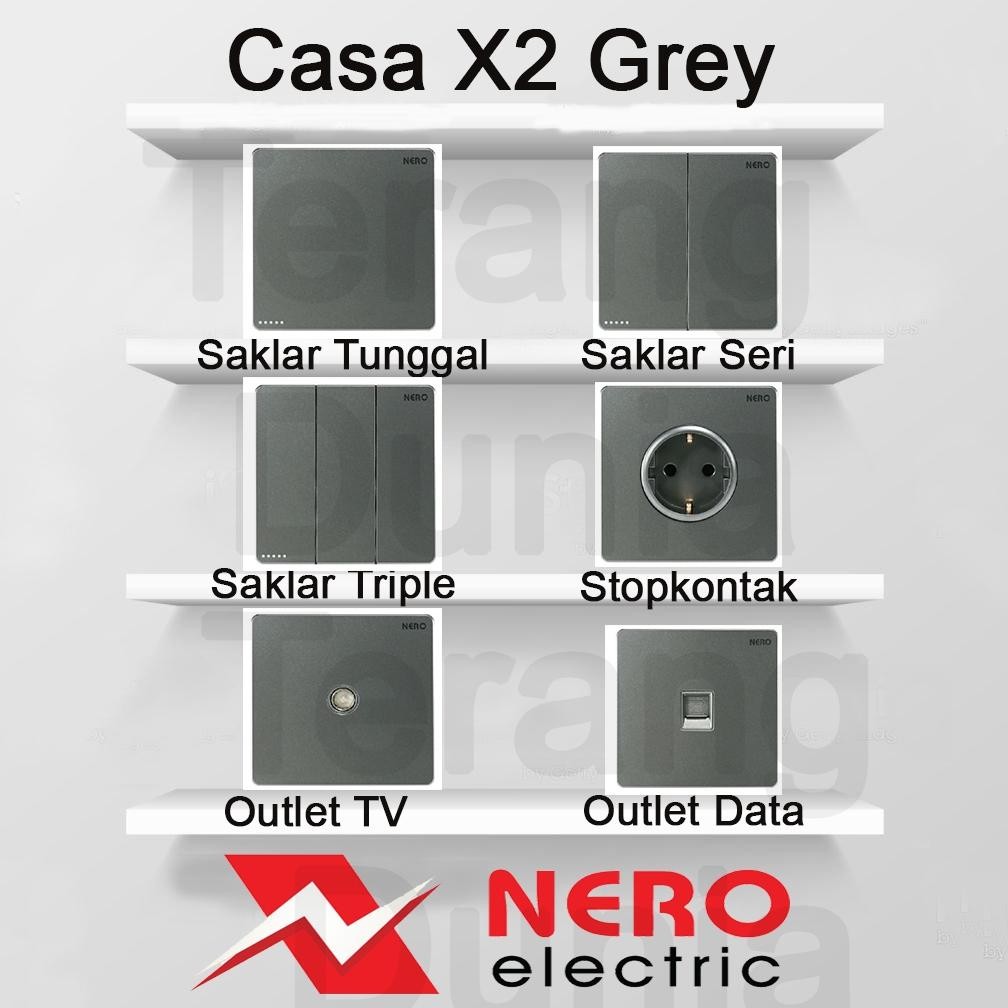 Saklar Nero Gray Stopkontak Nero Grey Saklar Nero Grey Stopkontak Nero Gray Nero Casa X2 Gray DiM