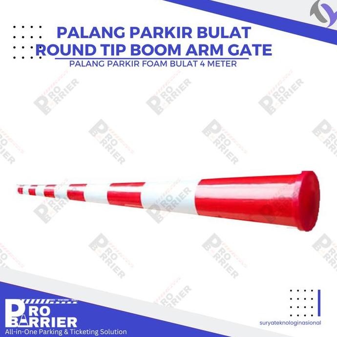 Palang Parkir Bulat Busa | Portal Bulat Busa 4 Meter