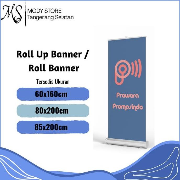 ready Roll Up Banner / Roll Banner / Roll Up / Cetak Roll Up Banner